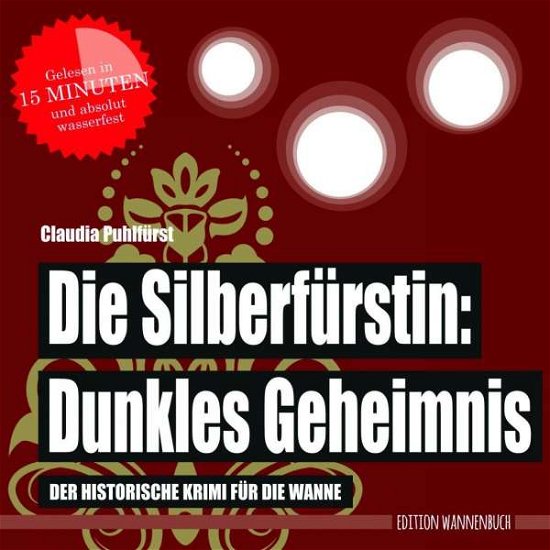 Cover for Puhlfürst · Die Silberfürstin: Dunkles Ge (Bok)