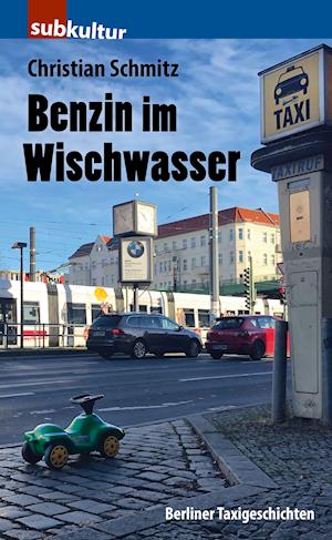 Cover for Schmitz · Benzin im Wischwasser (N/A)