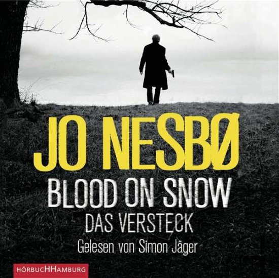 Cover for Nesbø · NesbÃ¸:blood On Snow. Das Versteck, (CD) (2016)