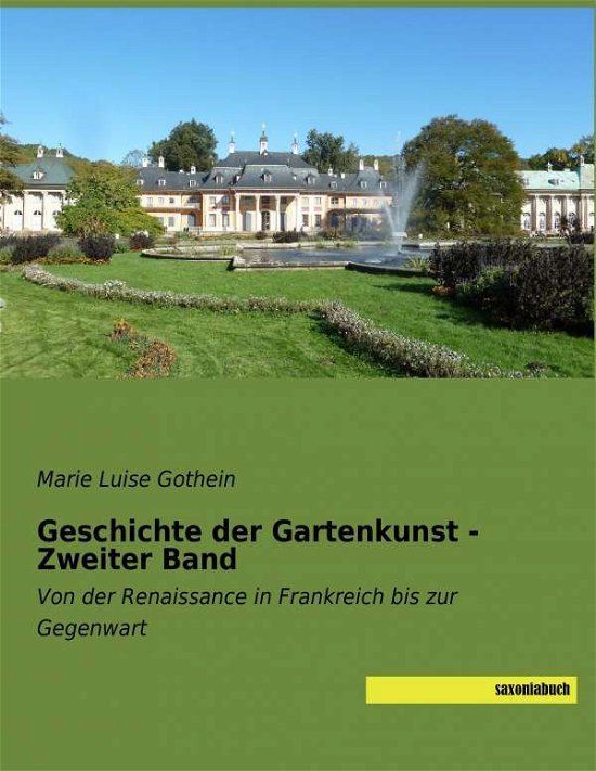 Cover for Gothein · Geschichte der Gartenkunst - Zw (Buch)