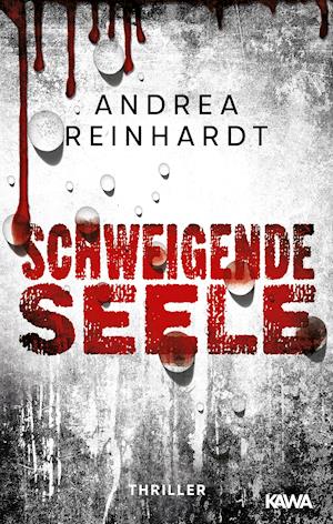 Cover for Andrea Reinhardt · Schweigende Seele (Paperback Book) (2021)