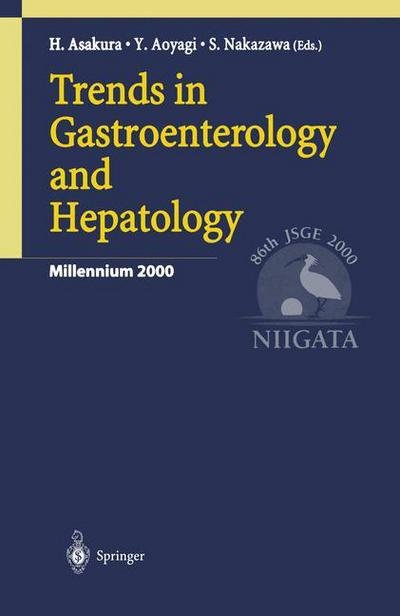 Cover for Hitoshi Asakura · Trends in Gastroenterology and Hepatology (Hardcover Book) [2001 edition] (2001)