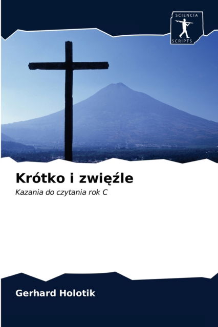 Cover for Gerhard Holotik · Krotko i zwi??le (Paperback Book) (2020)