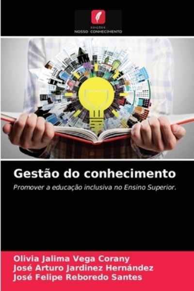 Cover for Olivia Jalima Vega Corany · Gestao do conhecimento (Paperback Book) (2021)