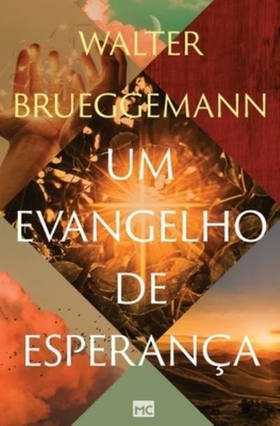 Cover for Walter Brueggemann · Um evangelho de esperanca (Paperback Bog) (2021)