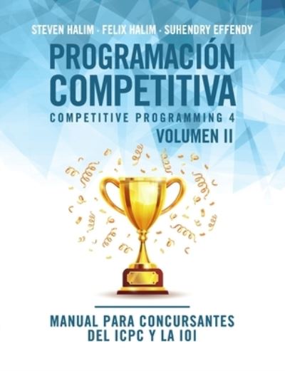 Programacion competitiva (CP4) - Volumen II - Steven Halim - Livros - OJ Books - 9788412238020 - 1 de junho de 2021