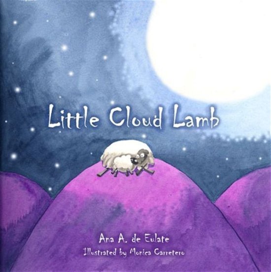 Cover for Ana Eulate · Little Cloud Lamb - Light (Cuento de Luz) (Hardcover Book) [Tra edition] (2011)