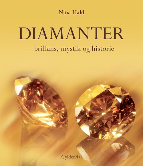Cover for Nina Hald · Diamanter (Bound Book) [1er édition] (2010)