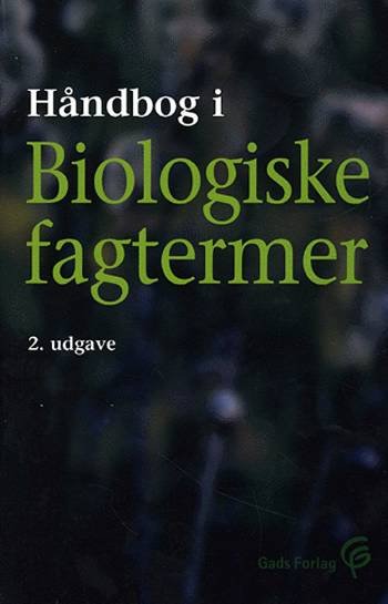 Cover for Ole Rasmussen · Håndbog i biologiske fagtermer (Heftet bok) [2. utgave] (2005)