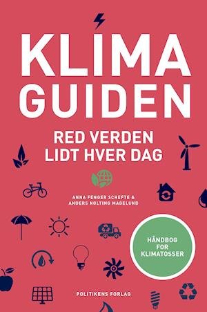 Cover for Anders Nolting Magelund; Anna Fenger Schefte · Klimaguiden (Bound Book) [1th edição] (2019)