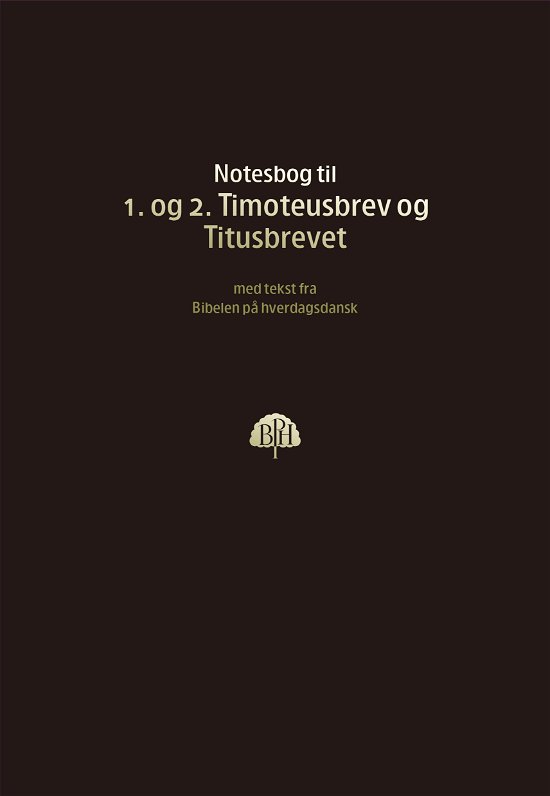 Cover for Bibelnotesbog 10 - 1. og 2. Timoteusbrev og Titusbrevet (Paperback Book) (2024)