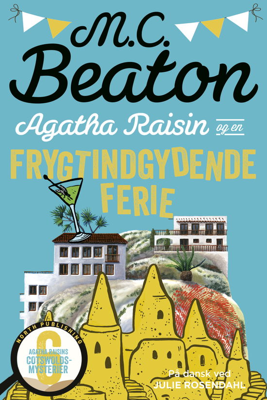 Cover for M.C. Beaton · Agatha Raisin: Agatha Raisin og en frygtindgydende ferie (Paperback Book) [42nd edition] (2025)