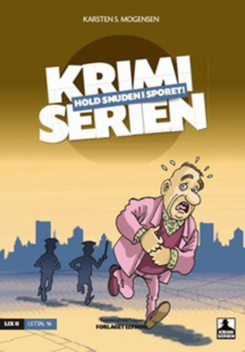 Cover for Karsten S. Mogensen · Krimi serien 4: Hold snuden i sporet (Hæftet bog) [1. udgave] (2011)
