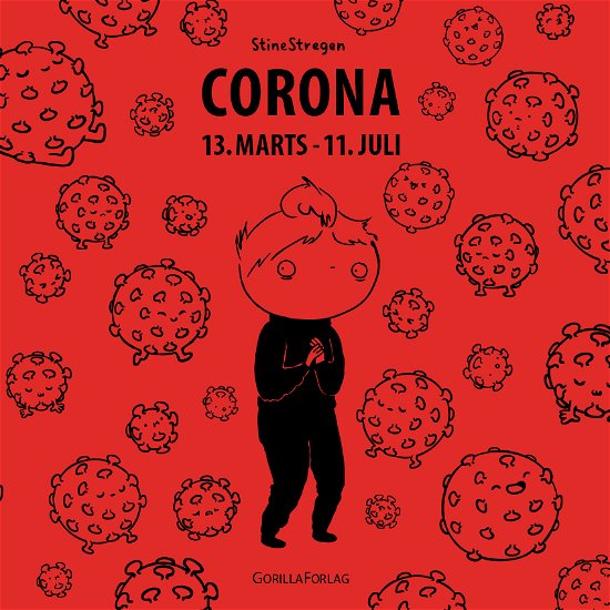 Cover for StineStregen · Corona 13. marts - 11. juli (Hardcover Book) [1.º edición] (2020)