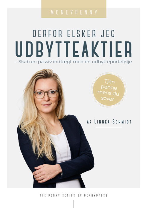 Cover for Linnéa Schmidt · Derfor elsker jeg udbytteaktier (Sewn Spine Book) [1st edition] (2022)