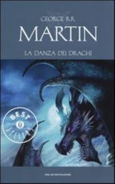 Cover for George R R Martin · Il trono di spade XII La danza dei draghi (Paperback Bog) (2016)