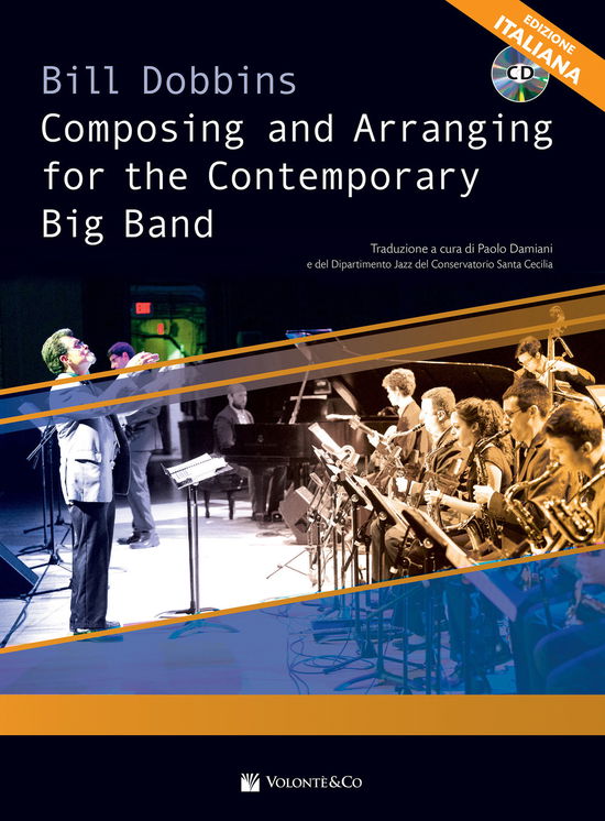 Cover for Bill Dobbins · Composing And Arranging For Contemporary Big Band. Con CD-Audio (Book)