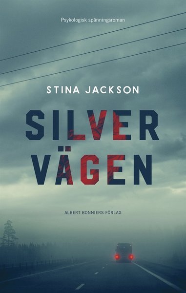 Cover for Stina Jackson · Silvervägen (ePUB) (2018)