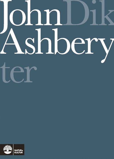 Cover for John Ashbery · Dikter (ePUB) (2018)