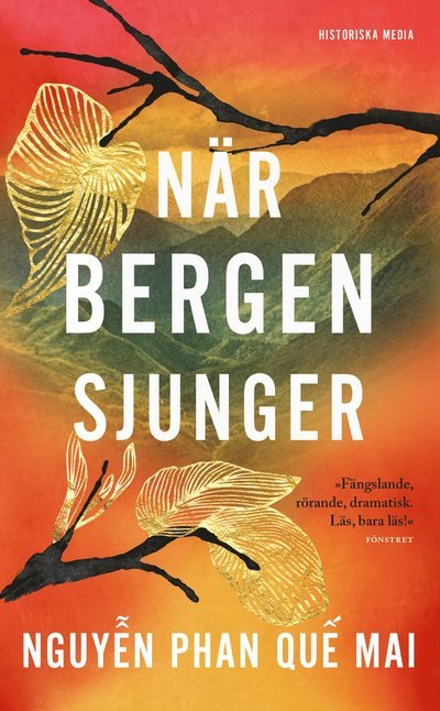 Cover for Nguyen Phan Que Mai · När bergen sjunger (Pocketbok) (2022)