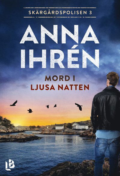 Cover for Anna Ihrén · Mord i ljusa natten (Paperback Book) (2025)