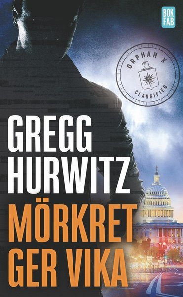 Cover for Gregg Hurwitz · Evan Smoak: Mörkret ger vika (ePUB) (2020)