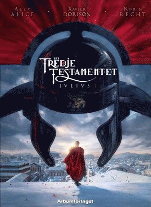 Cover for Xavier Dorison · Det tredje testamentet. Julius 1 (Paperback Book) (2011)