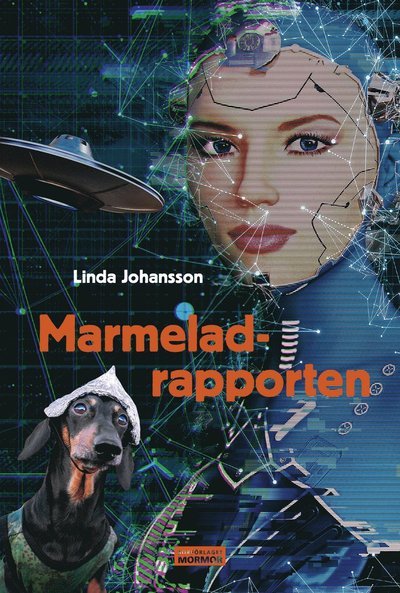 Cover for Linda Johansson · Marmeladrapporten (Bog) (2021)
