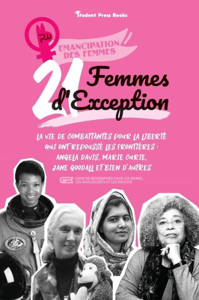 Cover for Student Press Books · 21 Femmes d'exception (Paperback Book) (2021)