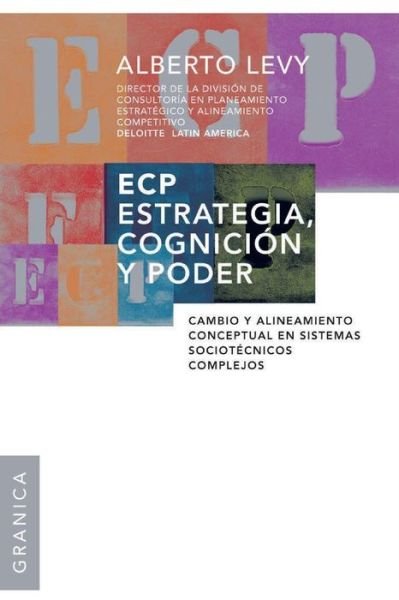 Cover for Alberto Levy · Ecp Estrategia, Cognicion Y Poder (Pocketbok) [Spanish edition] (2005)