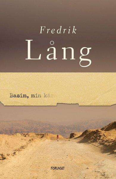 Cover for Lång Fredrik · Basim, min kära (Sewn Spine Book) (2018)