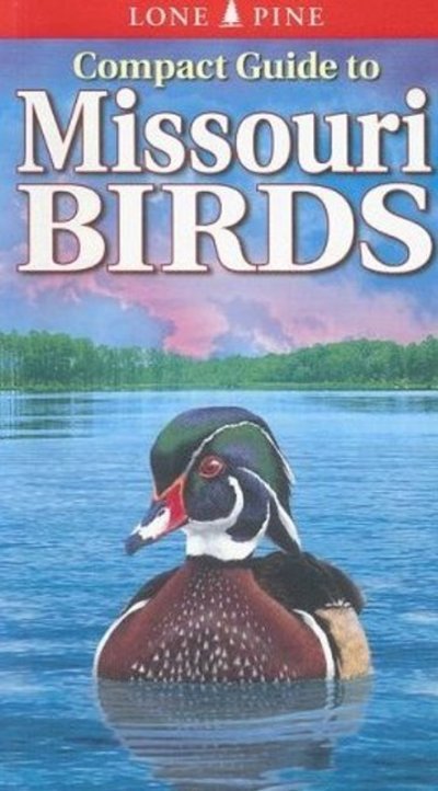 Cover for Michael Roedel · Compact Guide to Missouri Birds (Paperback Book) [Compact edition] (2006)