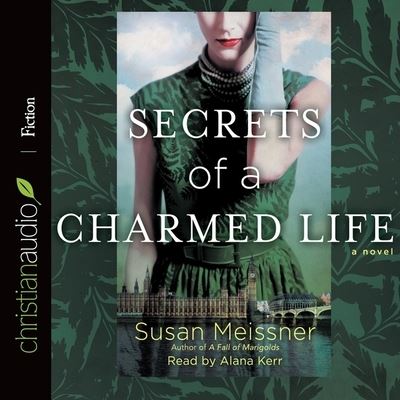 Cover for Susan Meissner · Secrets of a Charmed Life (CD) (2015)