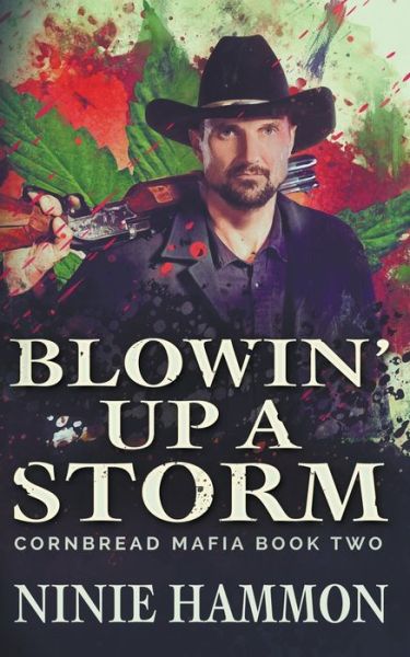 Cover for Ninie Hammon · Blowin' Up A Storm - Cornbread Mafia (Paperback Book) (2022)