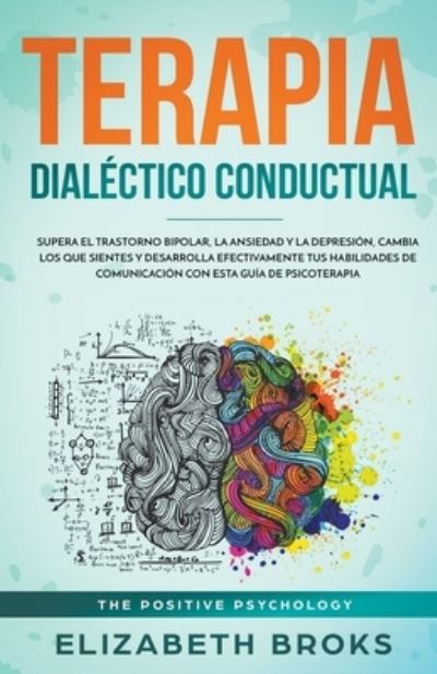 Cover for Elizabeth Broks · Terapia Dialectico Conductual (Paperback Book) (2022)