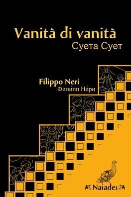 Cover for Naiades · Vanita di vanita, di San Filippo Neri: con disegni da colorare e testo a fronte in russo (Paperback Bog) (2024)