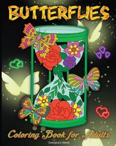 Cover for Yunaizar88 · Butterflies Coloring Book for Adults: Amazing and Relaxing Coloring Pages for Adults and Teens (Pocketbok) (2024)