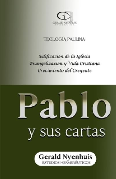 Cover for Fundacion Gerald Nyenhuis · Pablo y sus cartas (Paperback Book) (2021)