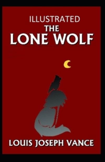 Cover for Louis Joseph Vance · The Lone Wolf Annotated (Paperback Book) (2021)