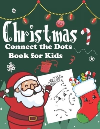 Cover for Toya St Publishing · Christmas Connect the Dots Book (Paperback Bog) (2020)