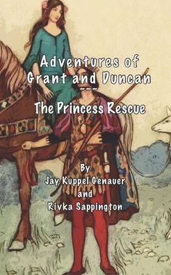 Cover for Rivka Sappington · Adventures of Grant and Duncan (Paperback Book) (2020)