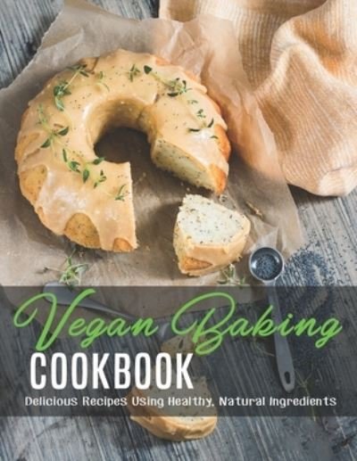 Cover for James Dunleavy · Vegan Baking Cookbook (Paperback Book) (2020)