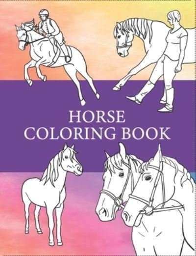 Cover for Colorful World · Horse Coloring Book (Taschenbuch) (2021)