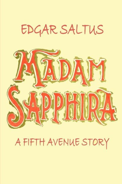 Cover for Edgar Saltus · Madam Sapphira (Paperback Book) (2021)