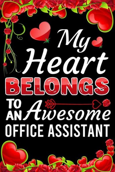 Cover for Ataul Haque · My Heart Belongs To An Awesome Office Assistant (Paperback Book) (2020)