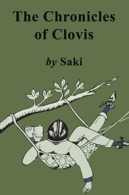 Cover for Saki · The Chronicles of Clovis (Paperback Bog) (2020)