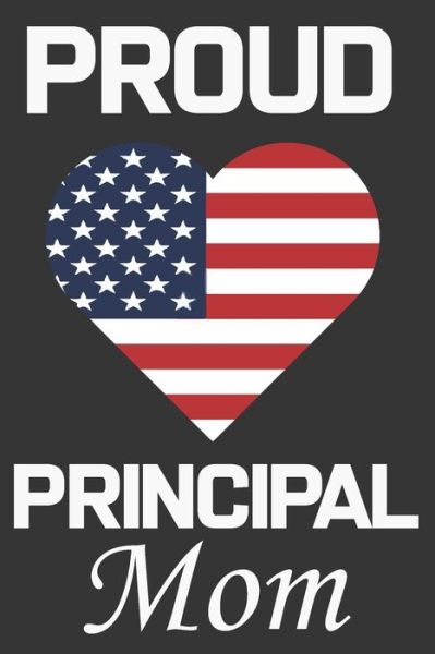 Cover for Ataul Publishing House · Proud Principal Mom (Paperback Book) (2020)