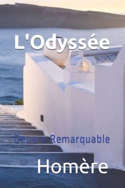 L'Odyssee - Homère - Kirjat - Independently Published - 9798642458020 - perjantai 1. toukokuuta 2020