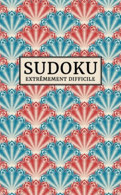 Cover for Enigma Sdk · Sudoku - EXTREMEMENT DIFFICILE (Paperback Book) (2020)