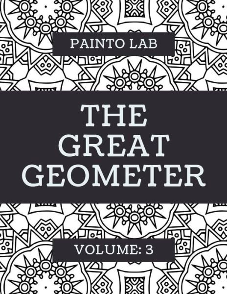 Cover for Painto Lab · The Great Geometer (Taschenbuch) (2020)